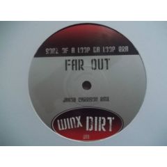 Sonz Of A Loop Da Loop Era - Sonz Of A Loop Da Loop Era - Far Out (2008 Remix) - Winx Dirt
