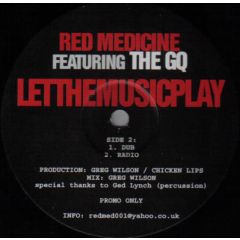 Red Medicine Feat. The Gq - Red Medicine Feat. The Gq - Let The Music Play (2005) - Redmed 1