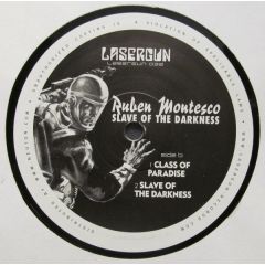 Ruben Montesco - Ruben Montesco - Slave Of The Darkness - Lasergun