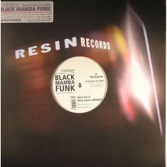 Taishan - Taishan - Black Mamba Funk (Remixes) - Resin Records