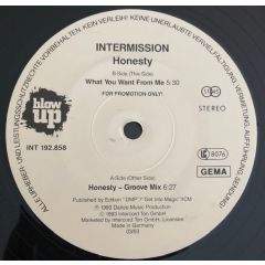 Intermission - Intermission - Honesty - Blow Up
