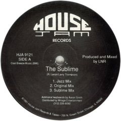 Tikkle - Tikkle - The Sublime / Bubbles - House Jam
