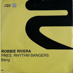 Robbie Rivera - Robbie Rivera - Bang (Remixes) - Rise