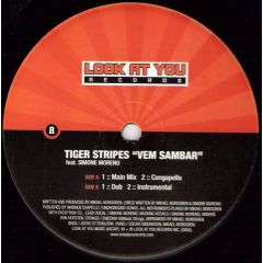 Tiger Stripes - Tiger Stripes - Vem Sambar - Look At You