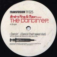 Andre King & Cpen - Andre King & Cpen - The Dancin' EP - Transfusion 