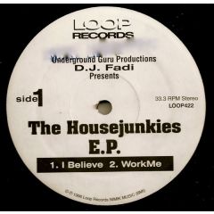 DJ Fadi - DJ Fadi - The Housejunkies E.P. - Loop Records
