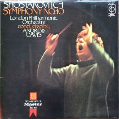 Shostakovich - Shostakovich - Shostakovich: Symphony No. 10 In E Minor Op. 93 - Classics For Pleasure