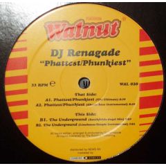 DJ Renegade - DJ Renegade - Phattest/Phunkiest - Walnut