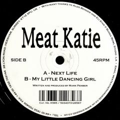 Meat Katie - Meat Katie - Next Life - Kingsize