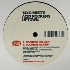 Tayo Meets Acid Rockers Uptown - Tayo Meets Acid Rockers Uptown - Rockers Delight - Fat Records 