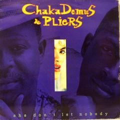 Chaka Demus & Pliers - Chaka Demus & Pliers - She Don't Let Nobody - Mango