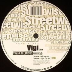 Vigi - Vigi - Love (Remixes) - Streetwise
