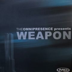 The Omnipresence - The Omnipresence - Weapon - Md Records