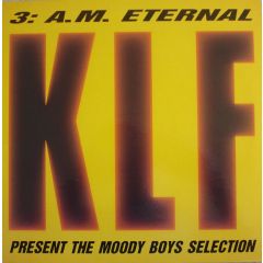 KLF - KLF - 3 Am Eternal - KLF