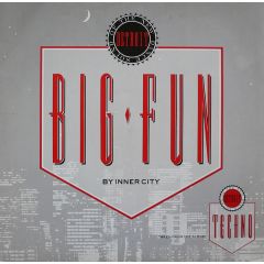 Inner City - Inner City - Big Fun - TEN