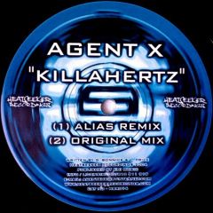 Agent X - Agent X - Killahertz - Heatseeker Recordings
