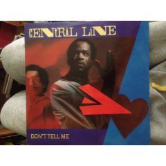 Central Line - Central Line - Don't Tell Me - Mercury