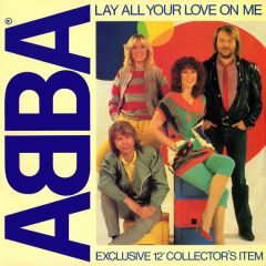Abba - Abba - Lay All Your Love On Me - Epic