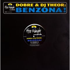 Dobre & DJ Theor - Dobre & DJ Theor - Benzona! - After Midnight