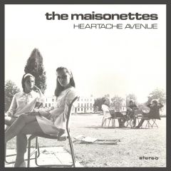 The Maisonettes - The Maisonettes - Heartache Avenue - Ready Steady Go Records