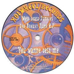 West Coast Junkies - West Coast Junkies - The Freaky Funk E.P. - Hotwheel Records