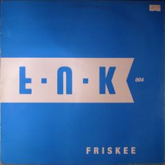 Friskee - Friskee - The Brain Is - FUK