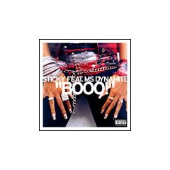 Sticky Feat. MC Dynamite - Sticky Feat. MC Dynamite - Booo! - Ffrr