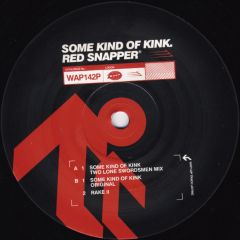 Red Snapper - Red Snapper - Some Kind Of Kink - Warp Records