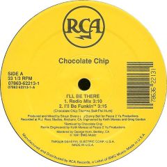 Chocolate Chip - Chocolate Chip - I'Ll Be There - RCA