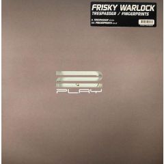 Frisky Warlock - Frisky Warlock - Trespasser - 2 Play