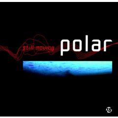 Polar - Polar - Still Moving - Certificate 18