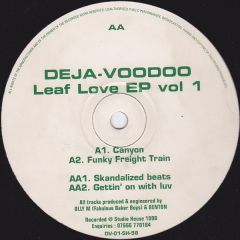 Deja Voodoo - Deja Voodoo - Leaf Love EP Vol.1 - Dv 01