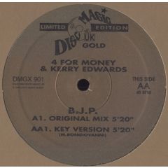 4 For Money & Kerry Edwards - 4 For Money & Kerry Edwards - B.J.P. - Disco Magic UK