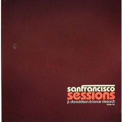 Jt Donaldson & Lance Desardi - Jt Donaldson & Lance Desardi - San Francisco Sessions 5 - Om Records