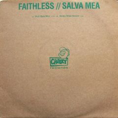 Faithless - Faithless - Salva Mea - Cheeky