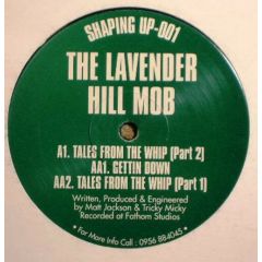 The Lavender Hill Mob - The Lavender Hill Mob - Tales From The Whip - Shaping Up 01