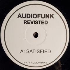 Audiofunk Revisited - Audiofunk Revisited - Satisfied - Audiofunk 3