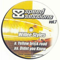 Willee Styles - Willee Styles - Yellow Brick Road - Speedy