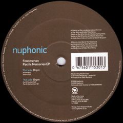 Fenomenon - Fenomenon - Pacific Memories EP - Nuphonic