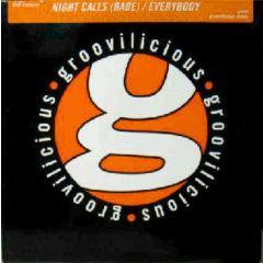 Rob Cesario - Rob Cesario - Night Calls (Babe) / Everybody - Groovilicious