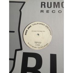 High Jinx - High Jinx - California Dreaming - Rumour