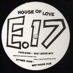 East 17 - East 17 - House Of Love - London Records