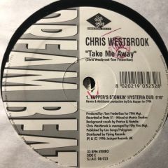 Chris Westbrook - Chris Westbrook - Take Me Away - Dream Beat