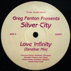 Greg Fenton Presents  Silver City - Greg Fenton Presents  Silver City - Love Infinity - Silver City Records