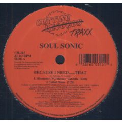 Soul Sonic - Soul Sonic - Because I Need ... That - Cutting