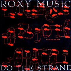Roxy Music - Roxy Music - Do The Strand - Polydor