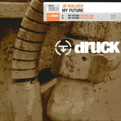 Jk Walker - Jk Walker - My Future - Druck