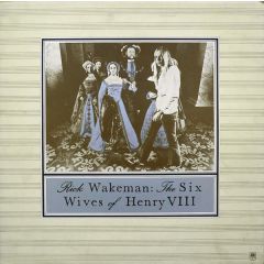 Rick Wakeman - Rick Wakeman - The Six Wives Of Henry Viii - A&M