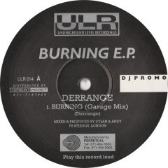 Derrange - Derrange - Burning EP - Underground Level Recordings