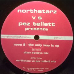 Neon 8 - Neon 8 - The Only Way Is Up - Propa Good